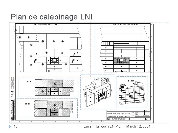 Plan de calepinage LNI 12 Erwan Harrouch EN-MEF March 12, 2021 