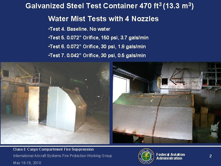 Galvanized Steel Test Container 470 ft 3 (13. 3 m 3) Water Mist Tests