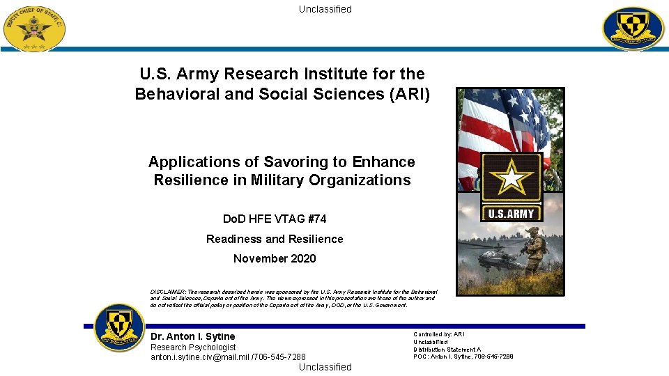 Unclassified U. S. Army Research Institute for the Behavioral and Social Sciences (ARI) Applications