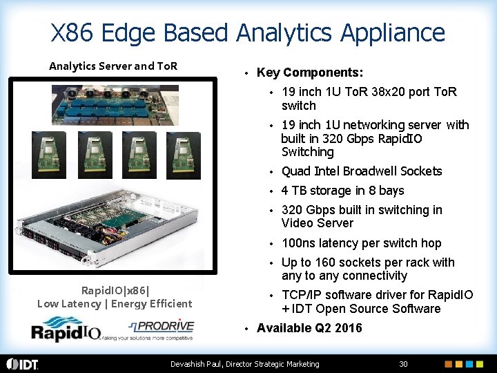 X 86 Edge Based Analytics Appliance Analytics Server and To. R • Rapid. IO|x