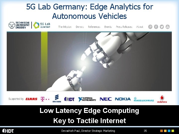 5 G Lab Germany: Edge Analytics for Autonomous Vehicles Low Latency Edge Computing Key