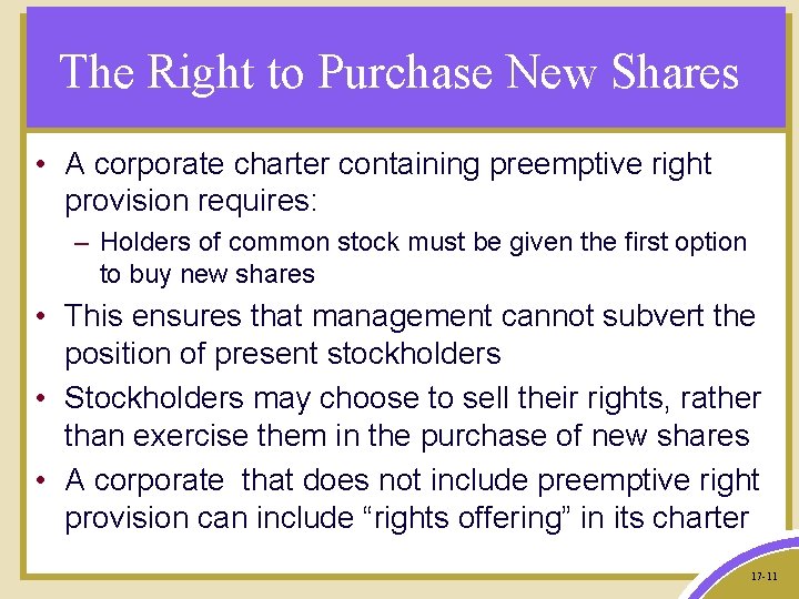 The Right to Purchase New Shares • A corporate charter containing preemptive right provision