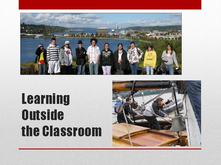 Learning Outside the Classroom 