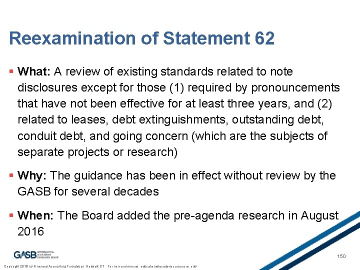 Reexamination of Statement 62 § What: A review of existing standards related to note Reexamination of Statement 62 § What: A review of existing standards related to note