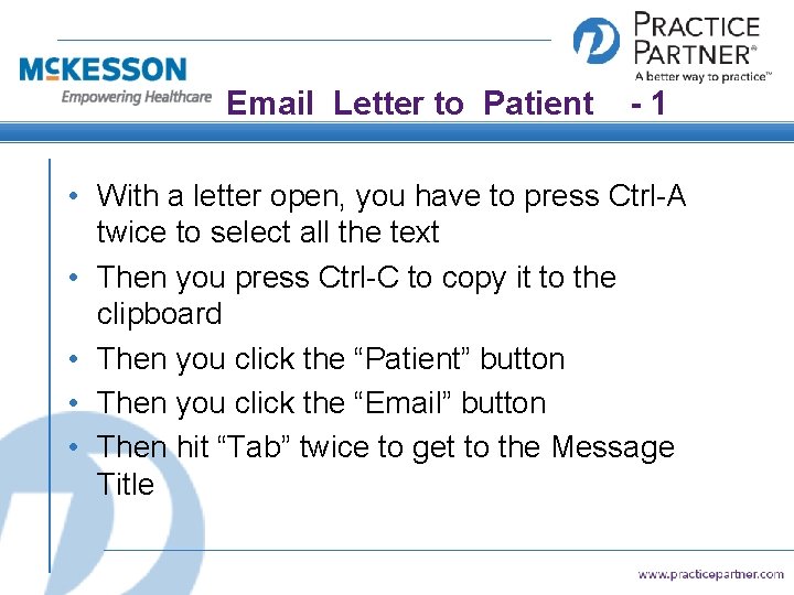 Email Letter to Patient -1 • With a letter open, you have to press