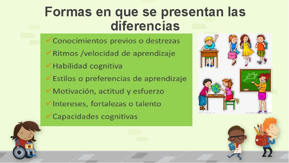 Formas en que se presentan las diferencias 