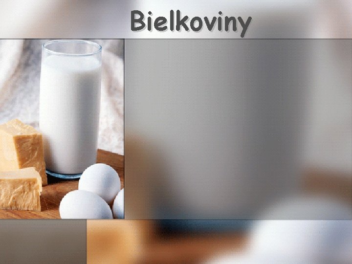 Bielkoviny 