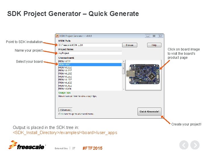 SDK Project Generator – Quick Generate Point to SDK installation Click on board image
