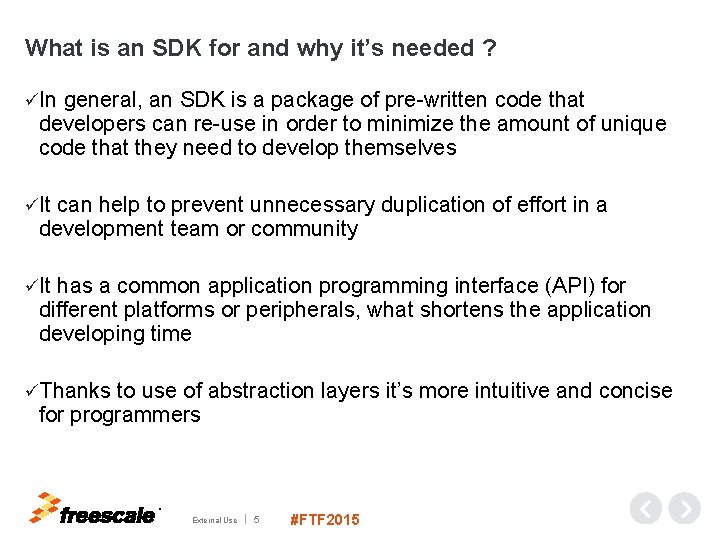 What is an SDK for and why it’s needed ? üIn general, an SDK