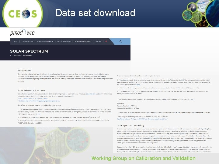 Data set download Working Group on Calibration and Validation 