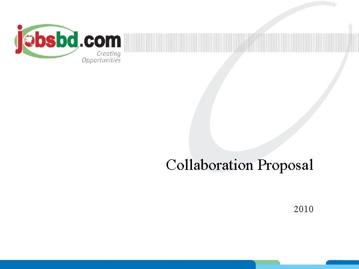 Collaboration Proposal 2010 