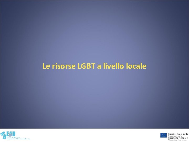 Le risorse LGBT a livello locale 