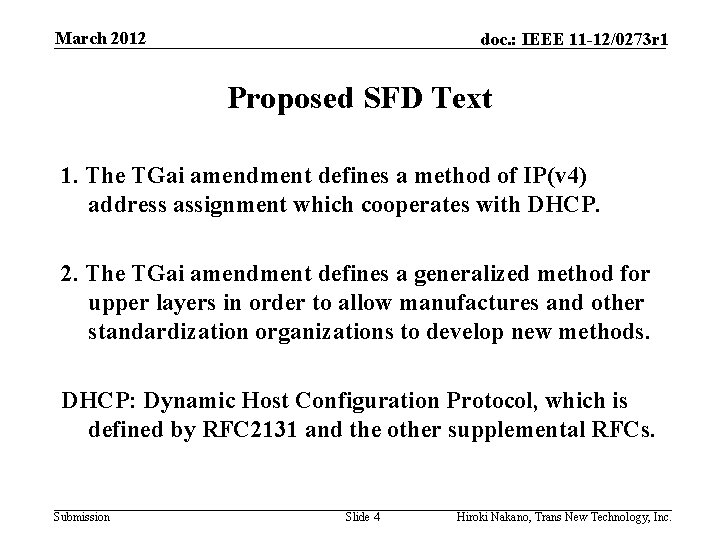 March 2012 doc. : IEEE 11 -12/0273 r 1 Proposed SFD Text 1. The