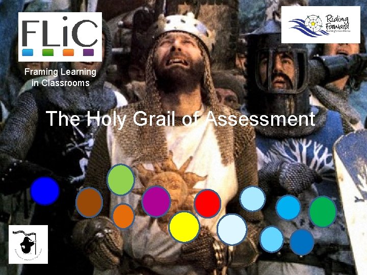 Framing Learning in Classrooms The Holy Grail of Assessment 