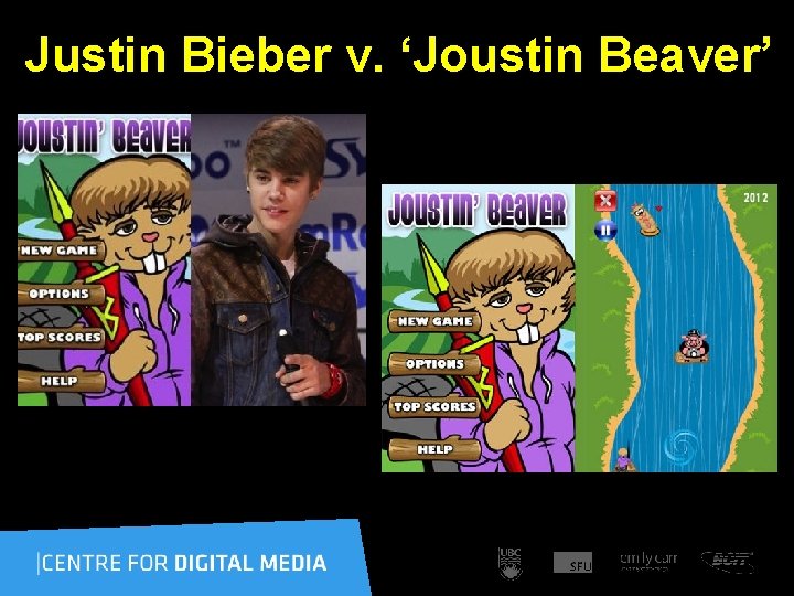 Justin Bieber v. ‘Joustin Beaver’ ? ? ? – Who cares 