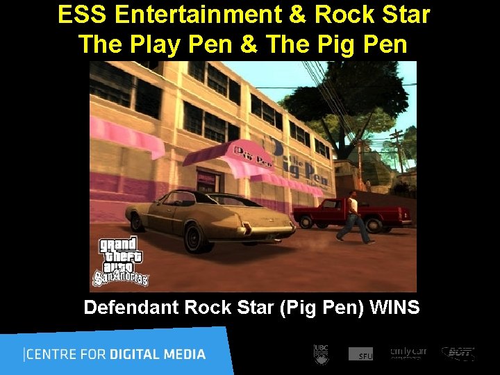  ESS Entertainment & Rock Star The Play Pen & The Pig Pen Defendant