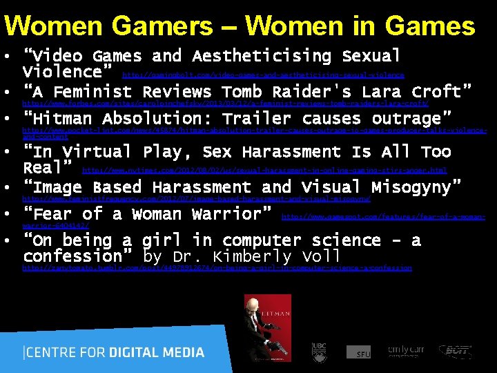  Women Gamers – Women in Games • “Video Games and Aestheticising Sexual Violence”