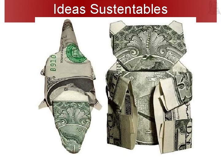 Ideas Sustentables 