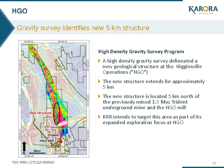 HGO Gravity survey identifies new 5 km structure High Density Gravity Survey Program A
