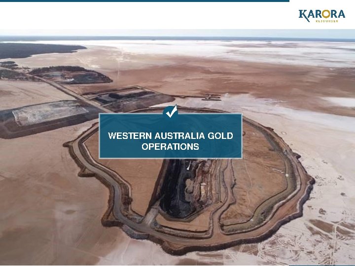 WESTERN AUSTRALIA GOLD OPERATIONS 26 