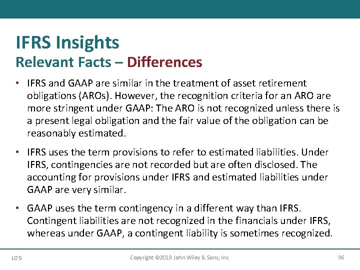 IFRS Insights Relevant Facts – Differences • IFRS and GAAP are similar in the IFRS Insights Relevant Facts – Differences • IFRS and GAAP are similar in the