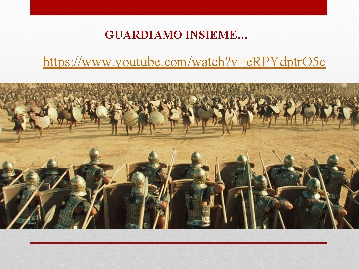 GUARDIAMO INSIEME… https: //www. youtube. com/watch? v=e. RPYdptr. O 5 c GUARDIAMO INSIEME… https: //www. youtube. com/watch? v=e. RPYdptr. O 5 c