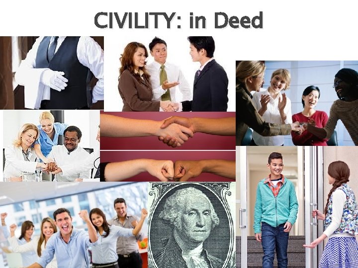 CIVILITY: in Deed 