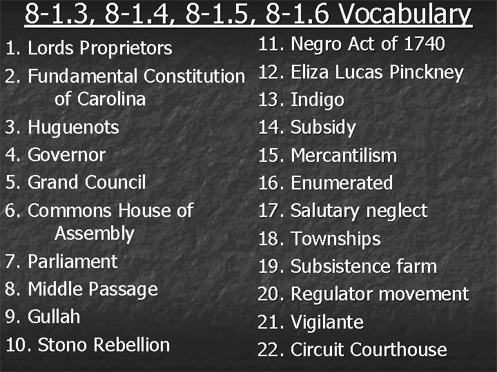 8 -1. 3, 8 -1. 4, 8 -1. 5, 8 -1. 6 Vocabulary 1.