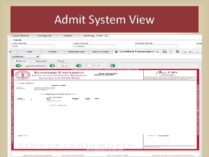 Admit System View Admit System View