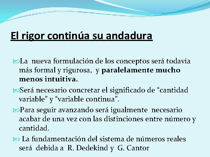 El rigor continúa su andadura La nueva formulación de los conceptos será todavía más