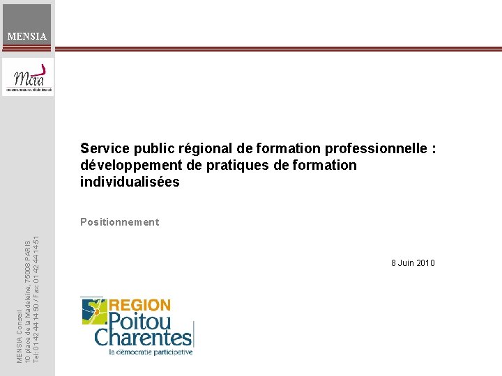 MENSIA Service public régional de formation professionnelle : développement de pratiques de formation individualisées