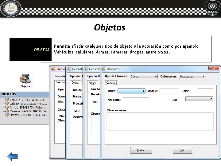 Objetos OBJETOS Permite añadir cualquier tipo de objeto a la actuación como por ejemplo Objetos OBJETOS Permite añadir cualquier tipo de objeto a la actuación como por ejemplo