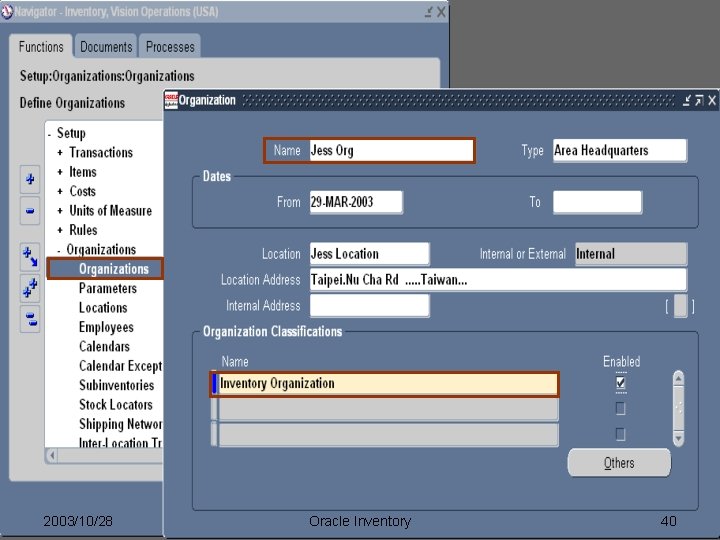 世新大學 ERP 實驗室 2003/10/28 Oracle Inventory 40 