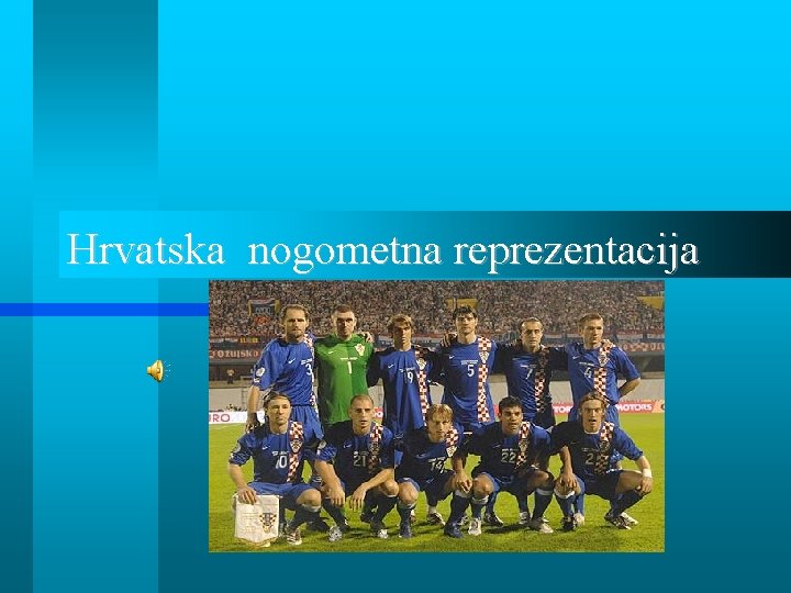 Hrvatska nogometna reprezentacija 