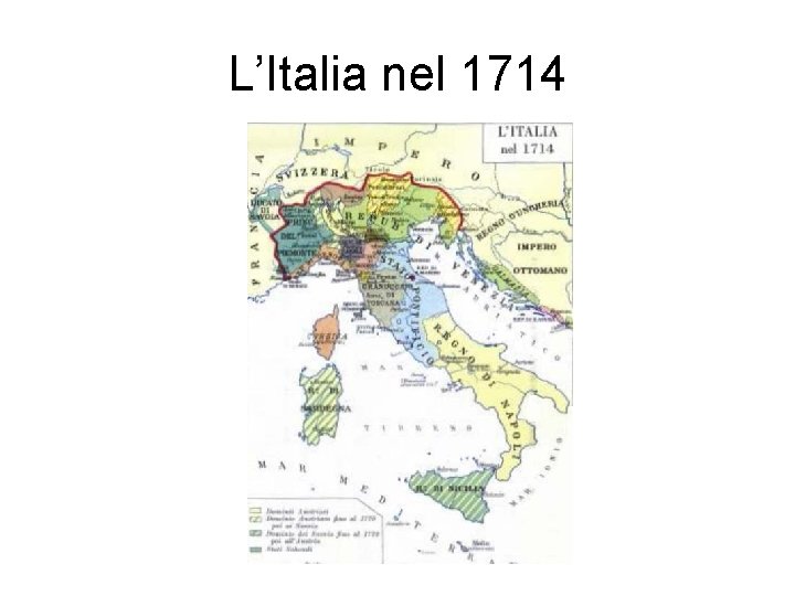 L’Italia nel 1714 