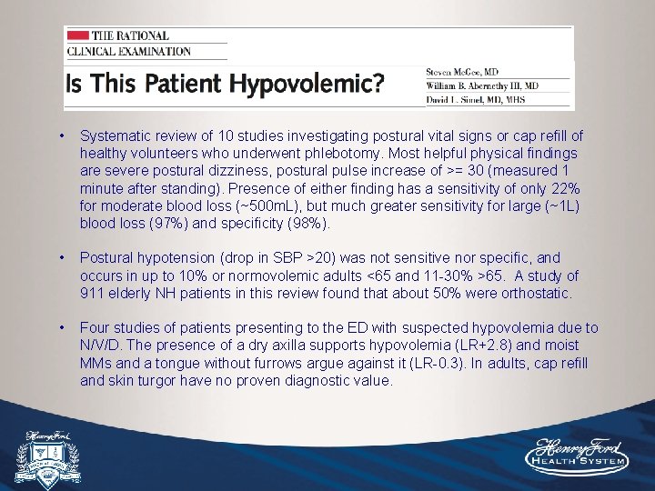  • Systematic review of 10 studies investigating postural vital signs or cap refill