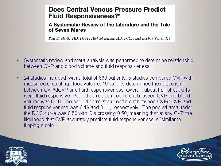  • Systematic review and meta-analysis was performed to determine relationship between CVP and