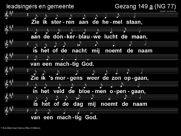 leadsingers en gemeente Gezang 149 a (NG 77) 