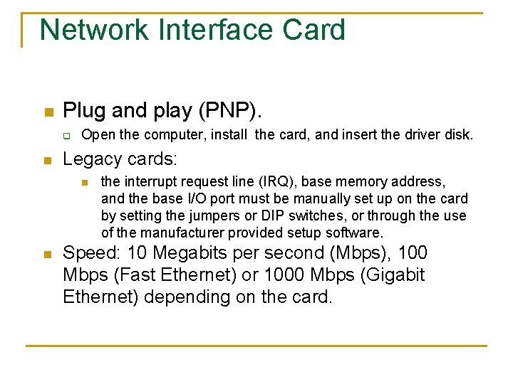 Cardnet Interface Introduction to Computer Networks Dr John P Abraham