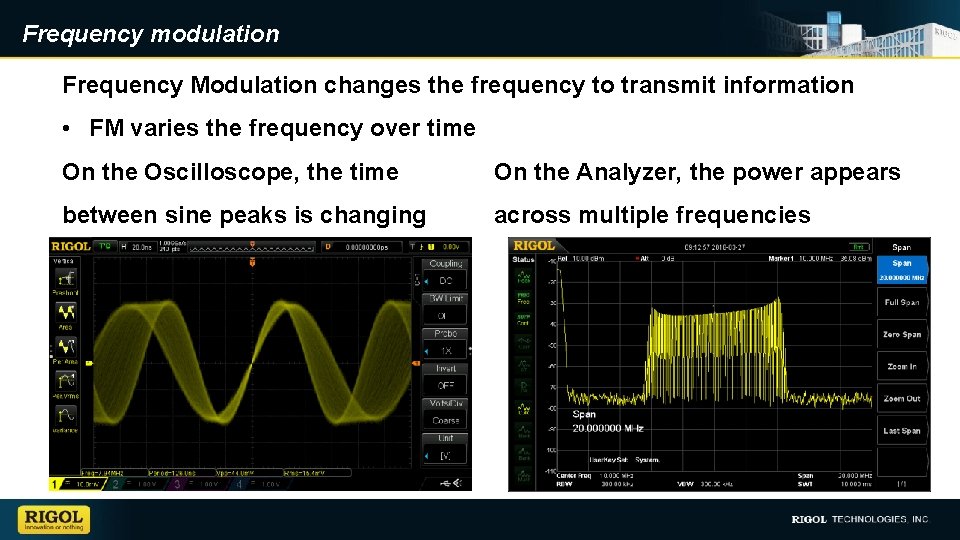 Frequency modulation Frequency Modulation changes the frequency to transmit information • FM varies the