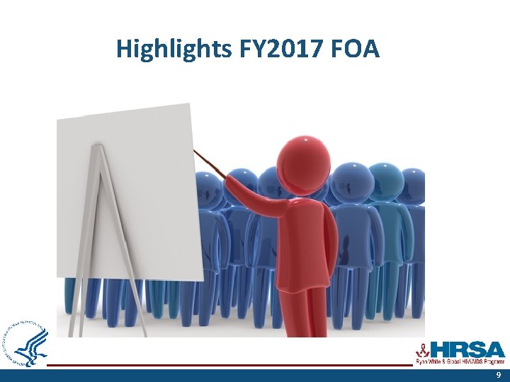 Highlights FY 2017 FOA 9 