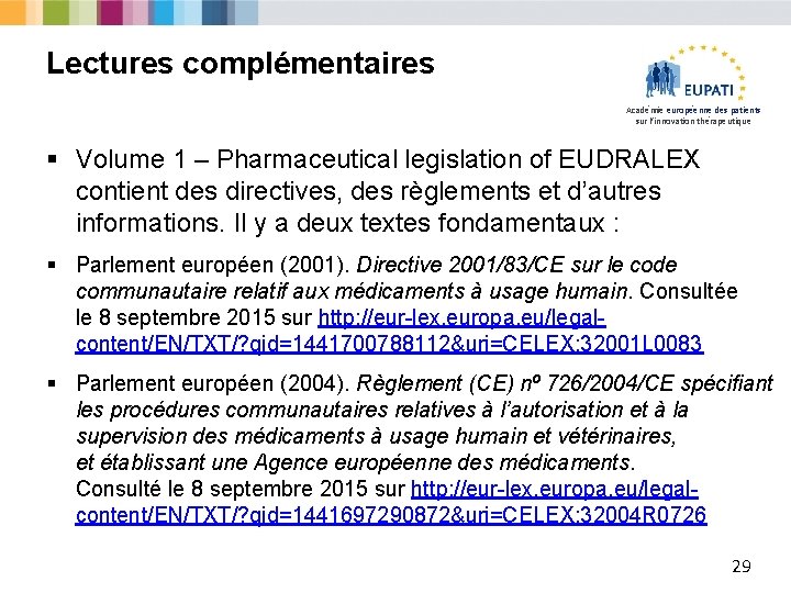 Lectures complémentaires Académie européenne des patients sur l’innovation thérapeutique § Volume 1 – Pharmaceutical