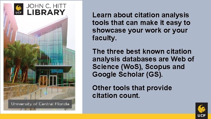 Learn about citation analysis tools that can make it easy to showcase your work