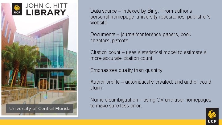 Data source – indexed by Bing. From author’s personal homepage, university repositories, publisher’s website.