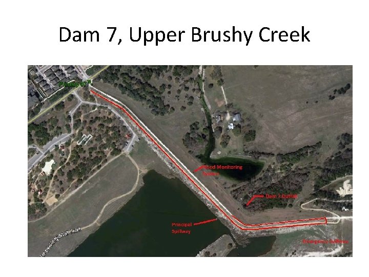 Dam 7, Upper Brushy Creek 