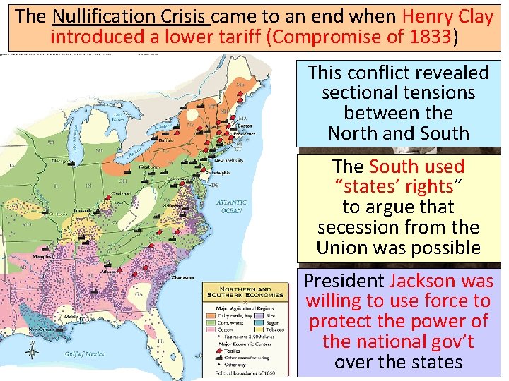 The Nullification Crisis came to an end when Henry Clay introduced a lower tariff