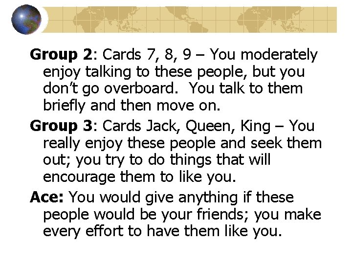 Group 2: Cards 7, 8, 9 – You moderately enjoy talking to these people, Group 2: Cards 7, 8, 9 – You moderately enjoy talking to these people,