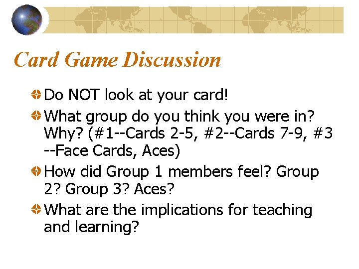 Card Game Discussion Do NOT look at your card! What group do you think Card Game Discussion Do NOT look at your card! What group do you think
