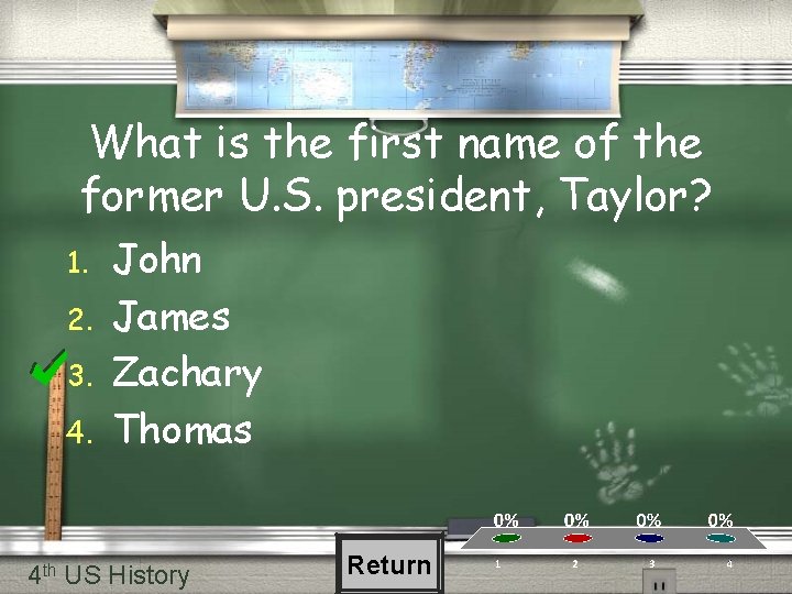 What is the first name of the former U. S. president, Taylor? 1. 2. What is the first name of the former U. S. president, Taylor? 1. 2.
