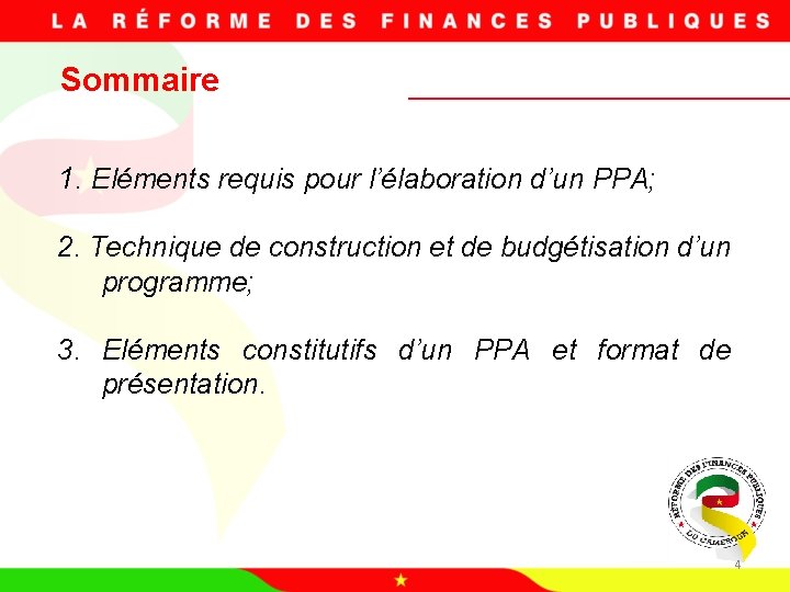 Sommaire 1. Eléments requis pour l’élaboration d’un PPA; 2. Technique de construction et de